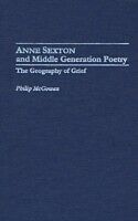 eBook (pdf) Anne Sexton and Middle Generation Poetry de PHILIP MCGOWAN