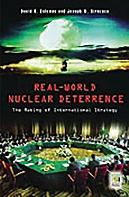 E-Book (pdf) Real-World Nuclear Deterrence von David G. Coleman, Joseph M. Siracusa