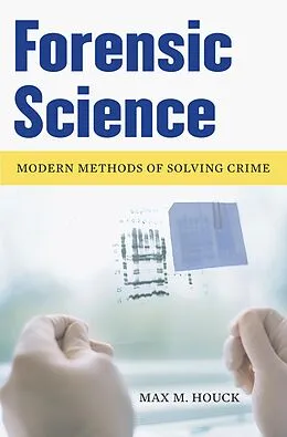 E-Book (pdf) Forensic Science von Max M. Houck