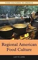 E-Book (pdf) Regional American Food Culture von LUCY LONG