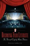 E-Book (pdf) Becoming Film Literate von Vincent Lobrutto