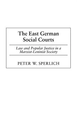 E-Book (pdf) The East German Social Courts von Peter W. Sperlich