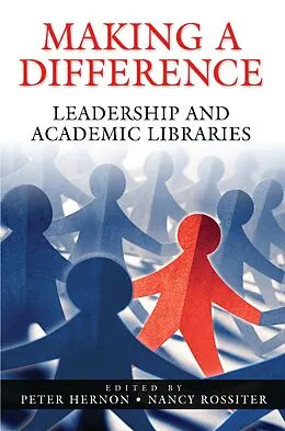 E-Book (pdf) Making a Difference von Peter Hernon, Nancy Rossiter