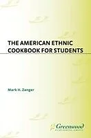 E-Book (pdf) American Ethnic Cookbook For Students von Mark H. Zanger