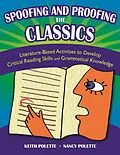 E-Book (pdf) Spoofing and Proofing the Classics von Keith Polette Ph. D., Nancy J. Polette