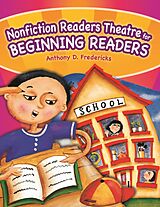 eBook (pdf) Nonfiction Readers Theatre for Beginning Readers de Anthony D. Fredericks