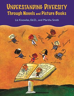 eBook (pdf) Understanding Diversity Through Novels and Picture Books de 