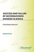 E-Book (pdf) Success and Failure of Microbusiness Owners in Africa von Michael Frese