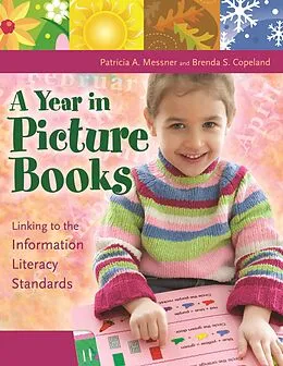 E-Book (pdf) A Year in Picture Books von Brenda S. Copeland, Patricia A. Messner