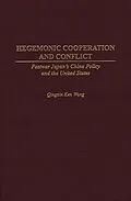 E-Book (pdf) Hegemonic Cooperation and Conflict von Qingxin K. Wang