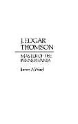 Livre Relié J. Edgar Thomson de James Ward