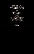 Fester Einband Unesco Yearbook on Peace and Conflict Studies 1980. von Unknown