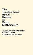 The Trachtenberg Speed System of Basic Mathematics