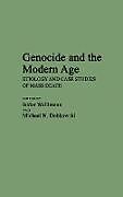 Livre Relié Genocide and the Modern Age de Michael Dobkowski, Isidor Wallimann