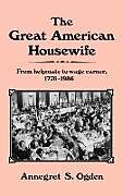 Livre Relié The Great American Housewife de Annegret S. Ogden