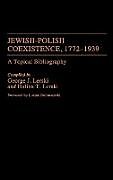 Fester Einband Jewish-Polish Coexistence, 1772-1939 von Jerzy J. Lerski, George J. Lerski, Halina Lerski