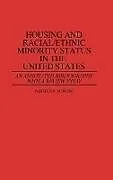 Fester Einband Housing and Racial/Ethnic Minority Status in the United States von Jamshid Momeni