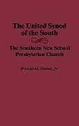 Livre Relié The United Synod of the South de Harold M. Parker