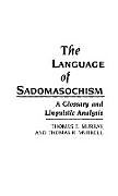 The Language of Sadomasochism