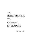 An Introduction to Chinese Literature