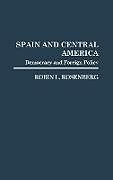 Fester Einband Spain and Central America von Robin L. Rosenberg