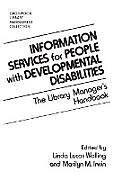 Livre Relié Information Services for People with Developmental Disabilities de Marilyn Irwin, Linda Walling