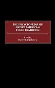 The Encyclopedia of Native American Legal Tradition