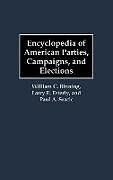Encyclopedia of American Parties, Campaigns, and Elections