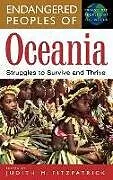 Fester Einband Endangered Peoples of Oceania von