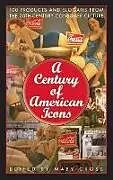 A Century of American Icons