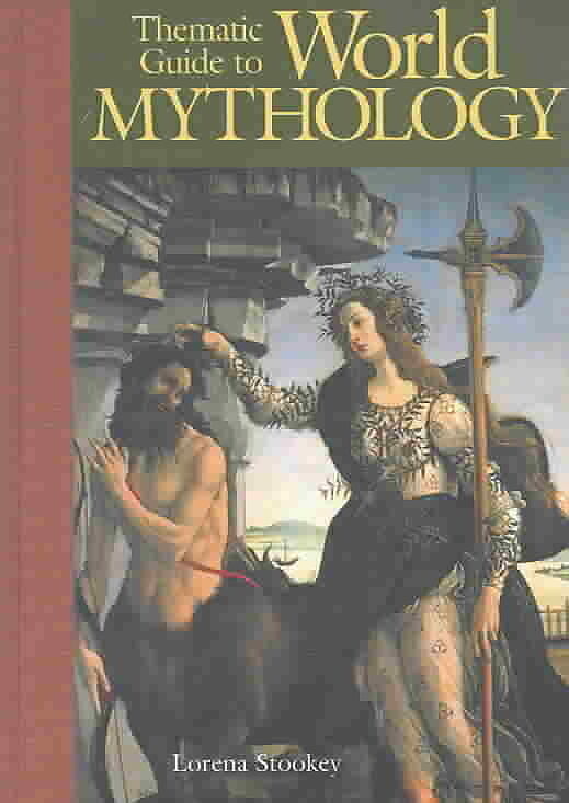 Thematic Guide to World Mythology