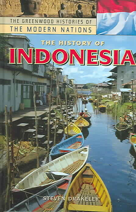 The History of Indonesia
