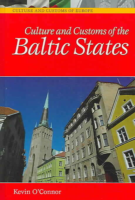 Culture and Customs of the Baltic States