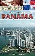 Fester Einband The History of Panama von Harding Robert C.
