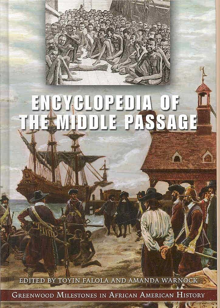 Encyclopedia of the Middle Passage