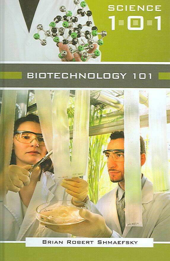 Biotechnology 101