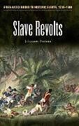 Fester Einband Slave Revolts von Johannes Postma