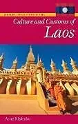 Fester Einband Culture and Customs of Laos von Arne Kislenko