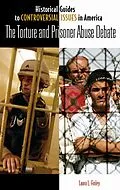 E-Book (pdf) The Torture and Prisoner Abuse Debate von Laura L. Finley