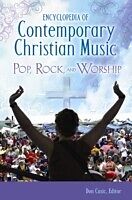 Encyclopedia of Contemporary Christian Music