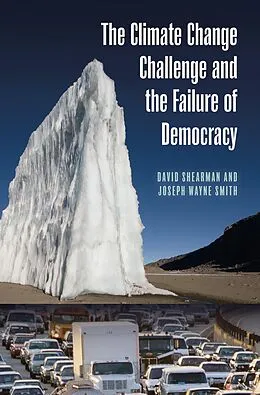 E-Book (pdf) The Climate Change Challenge and the Failure of Democracy von David Shearman, Joseph Wayne Smith