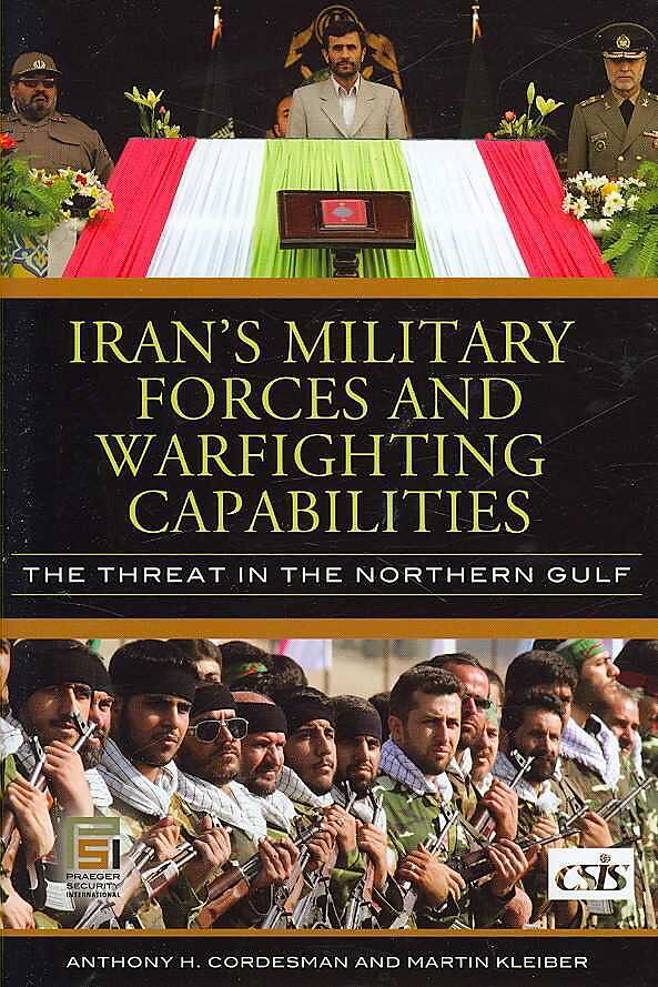 Iran's Military Forces and Warfighting Capabilities