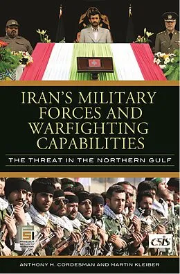 E-Book (pdf) Iran's Military Forces and Warfighting Capabilities von Anthony H. Cordesman, Martin Kleiber
