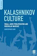 E-Book (pdf) Kalashnikov Culture von Christopher Carr