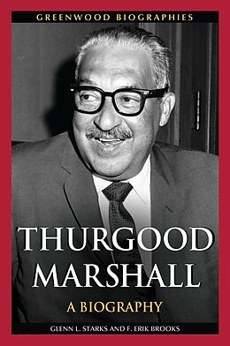 eBook (epub) Thurgood Marshall de Glenn L. Starks, F. Erik Brooks