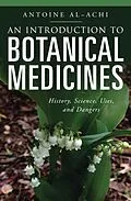 E-Book (pdf) An Introduction to Botanical Medicines von Antoine Al-Achi