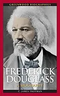 E-Book (pdf) Frederick Douglass von C. James Trotman Ph. D.