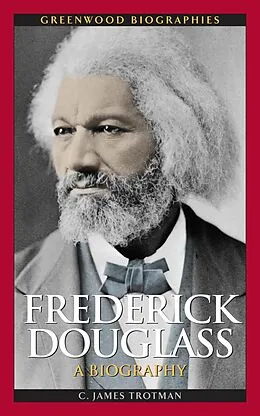 E-Book (pdf) Frederick Douglass von C. James Trotman Ph. D.