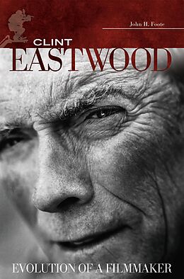 E-Book (pdf) Clint Eastwood von John H. Foote