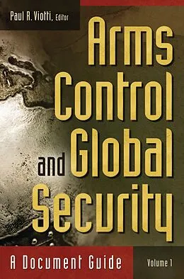 E-Book (pdf) Arms Control and Global Security von Paul R. Viotti